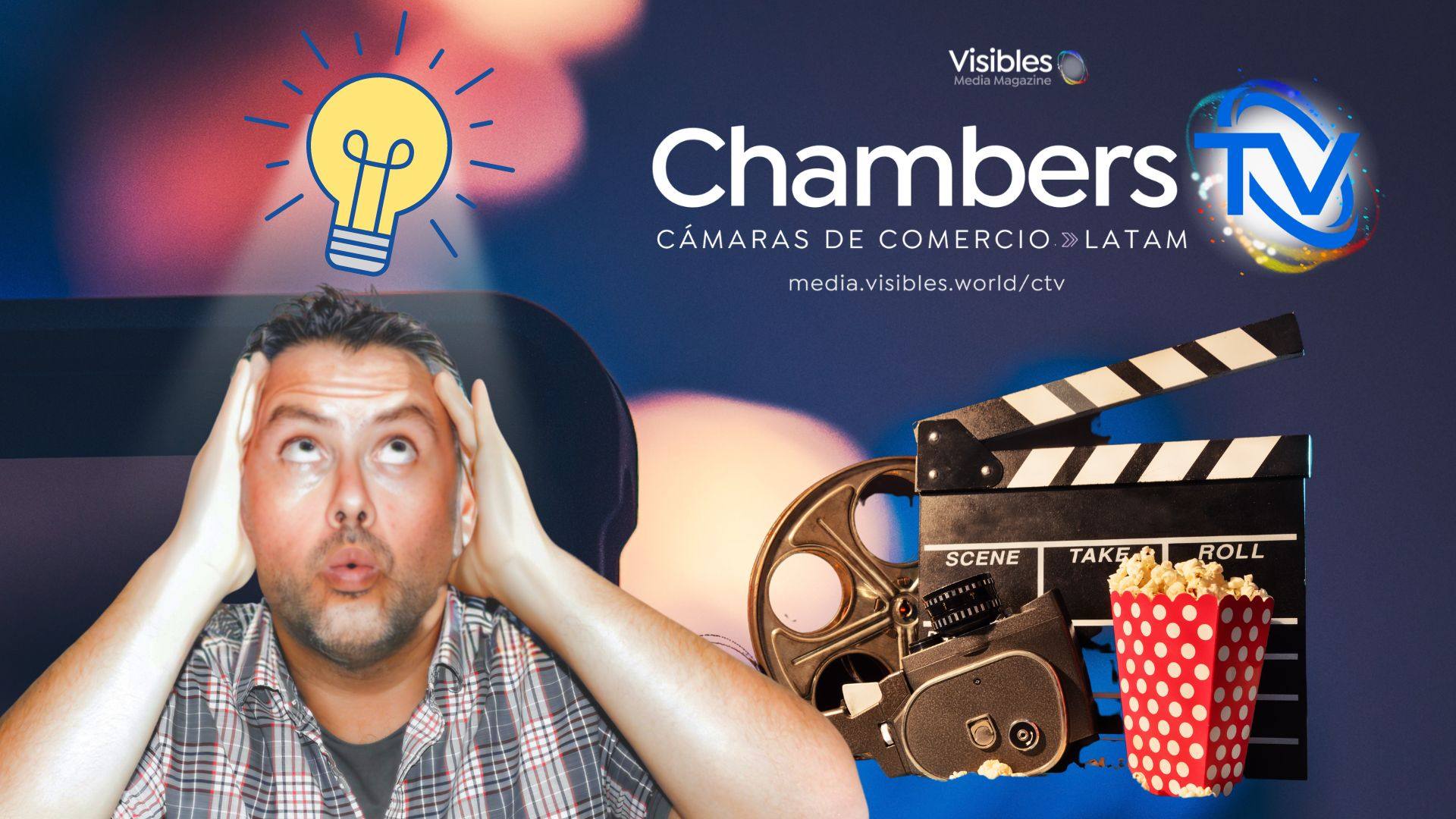 5 consejos prácticos para hacer tu video de presentación de tu Cámara de Comercio