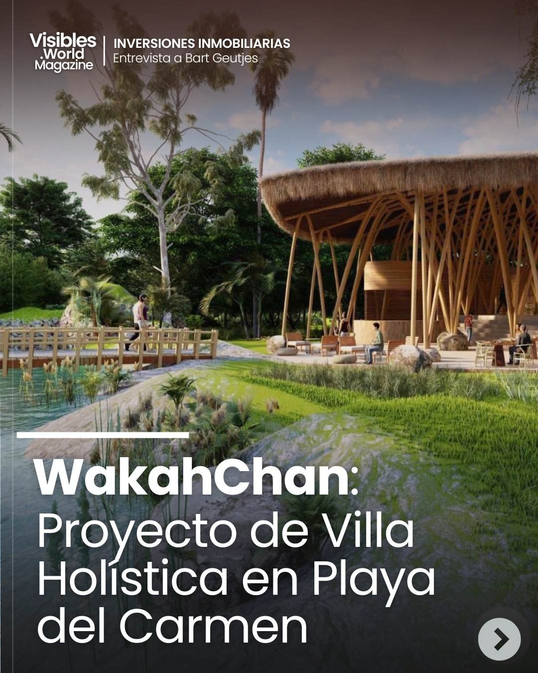 Invertir en Playa del Carmen: WakahChan Villa Holística