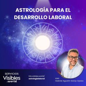 Astrología para Emprendedores: Sesión de lectura de Carta Natal en lo Laboral