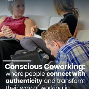Conscious Co working - The Future of Collaborative Workspaces