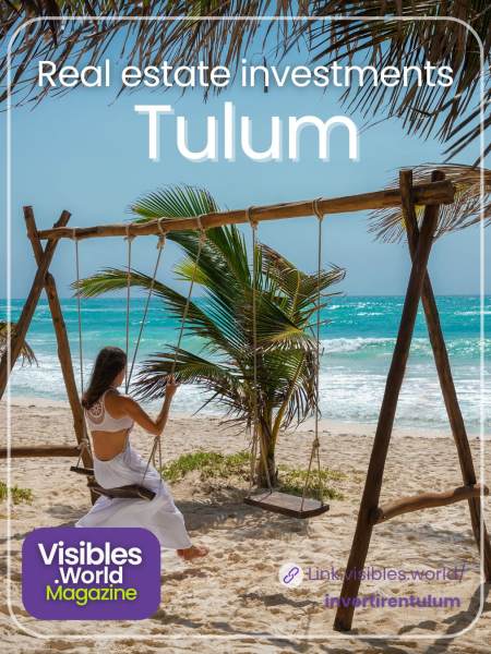 Smart Investments in Tulum: Discover its Potential