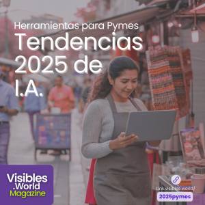 Herramientas y Tendencias de IA para Emprendedores en 2025