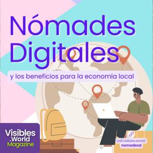 El beneficio de los nómades digitales en las economías locales