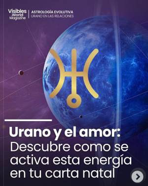 Urano en el amor, las relaciones y en tu carta natal